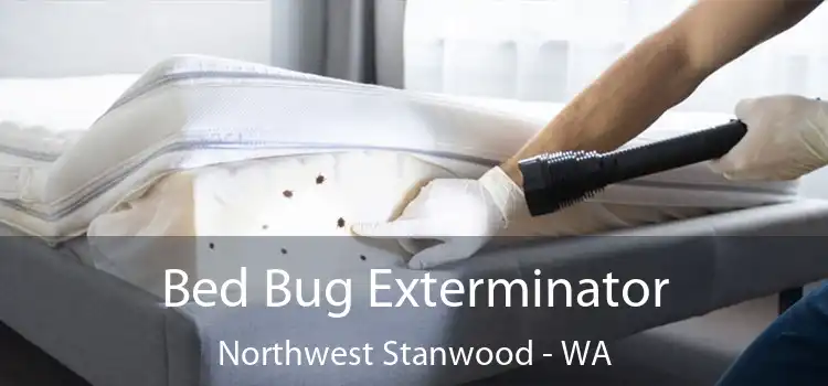  Bed Bug Exterminator Northwest Stanwood - WA