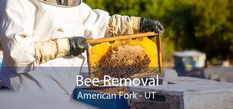 Bee Removal American Fork - UT