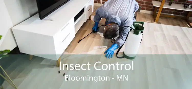 Insect Control Bloomington - MN