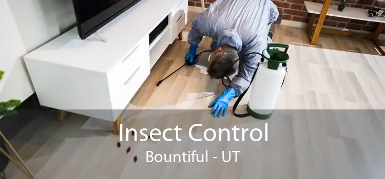 Insect Control Bountiful - UT