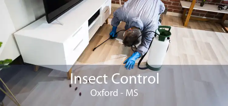 Insect Control Oxford - MS