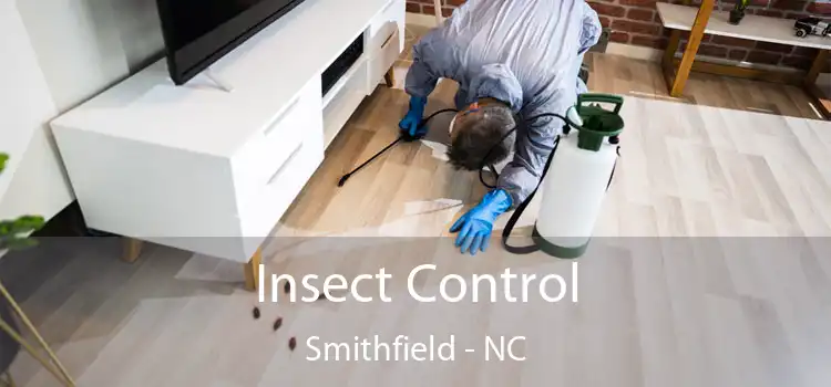 Insect Control Smithfield - NC