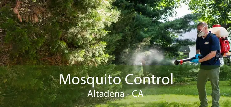 Mosquito Control Altadena - CA