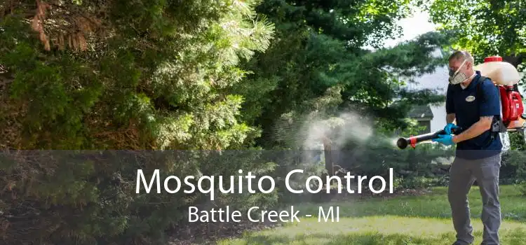 Mosquito Control Battle Creek - MI