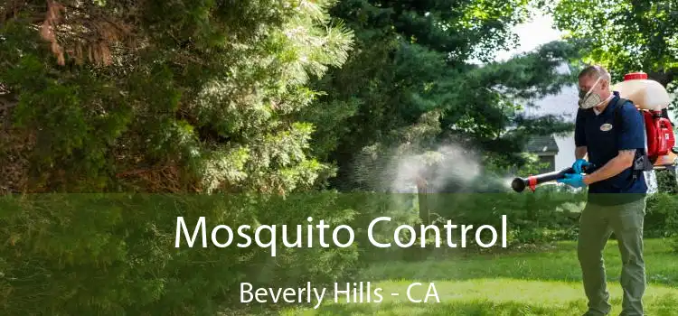  Mosquito Control Beverly Hills - CA