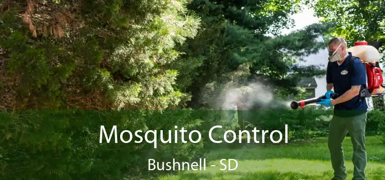  Mosquito Control Bushnell - SD