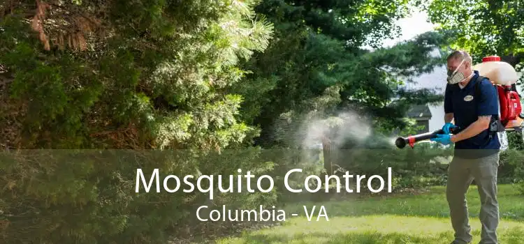 Mosquito Control Columbia - VA