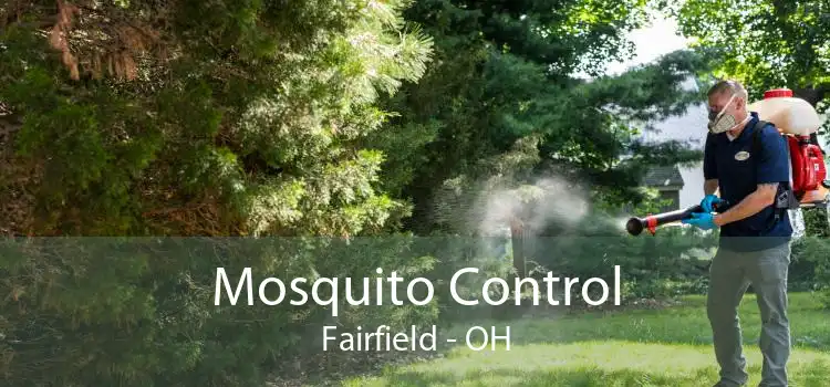Mosquito Control Fairfield - OH