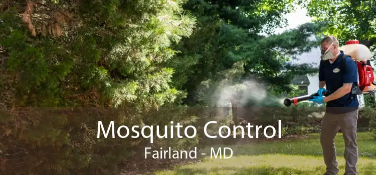 Mosquito Control Fairland - MD