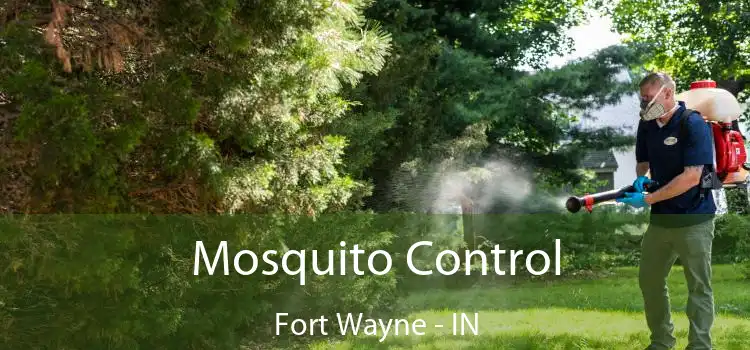  Mosquito Control Fort Wayne - IN