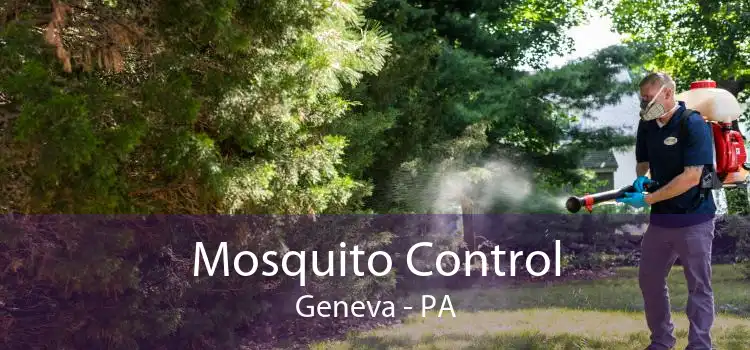 Mosquito Control Geneva - PA