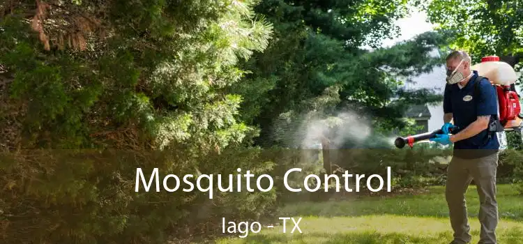 Mosquito Control Iago - TX