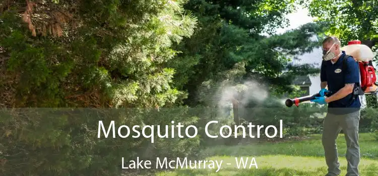  Mosquito Control Lake McMurray - WA
