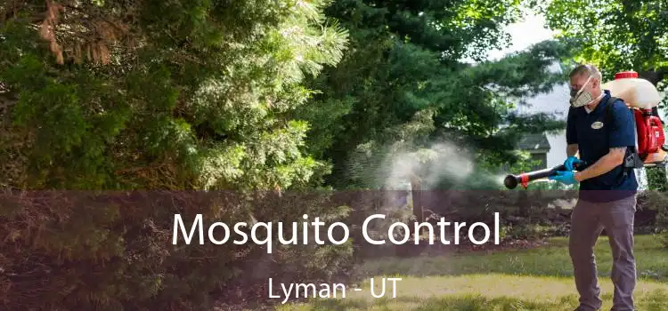  Mosquito Control Lyman - UT