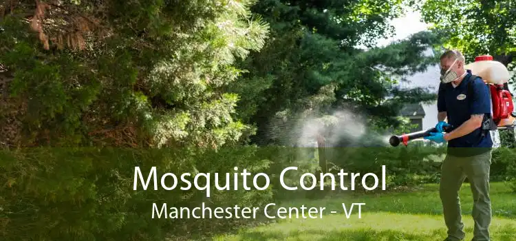 Mosquito Control Manchester Center - VT