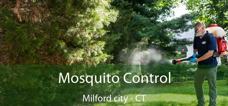  Mosquito Control Milford city - CT