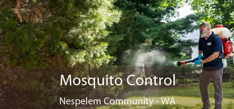  Mosquito Control Nespelem Community - WA