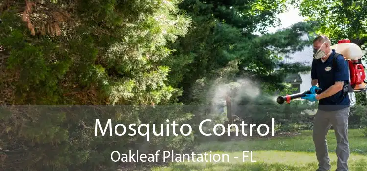  Mosquito Control Oakleaf Plantation - FL