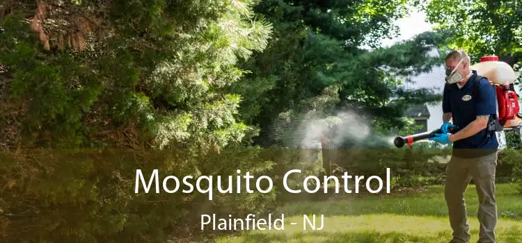  Mosquito Control Plainfield - NJ