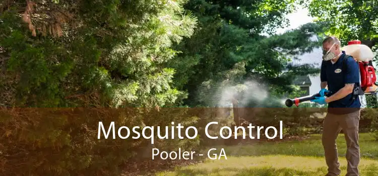 Mosquito Control Pooler - GA