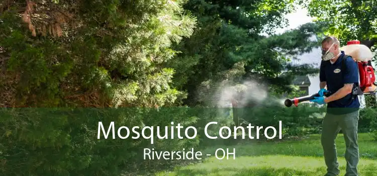 Mosquito Control Riverside - OH