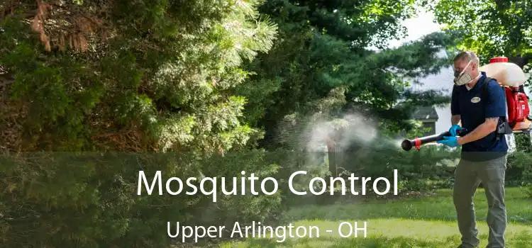  Mosquito Control Upper Arlington - OH