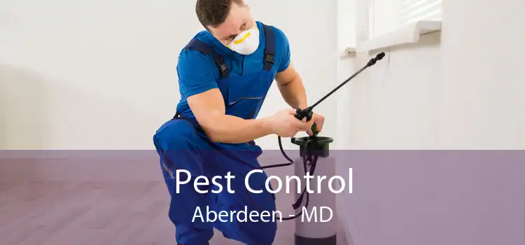 Pest Control Aberdeen - MD