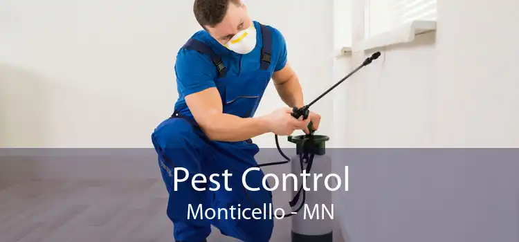 Pest Control Monticello - MN