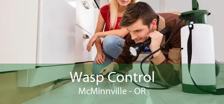 Wasp Control McMinnville - OR